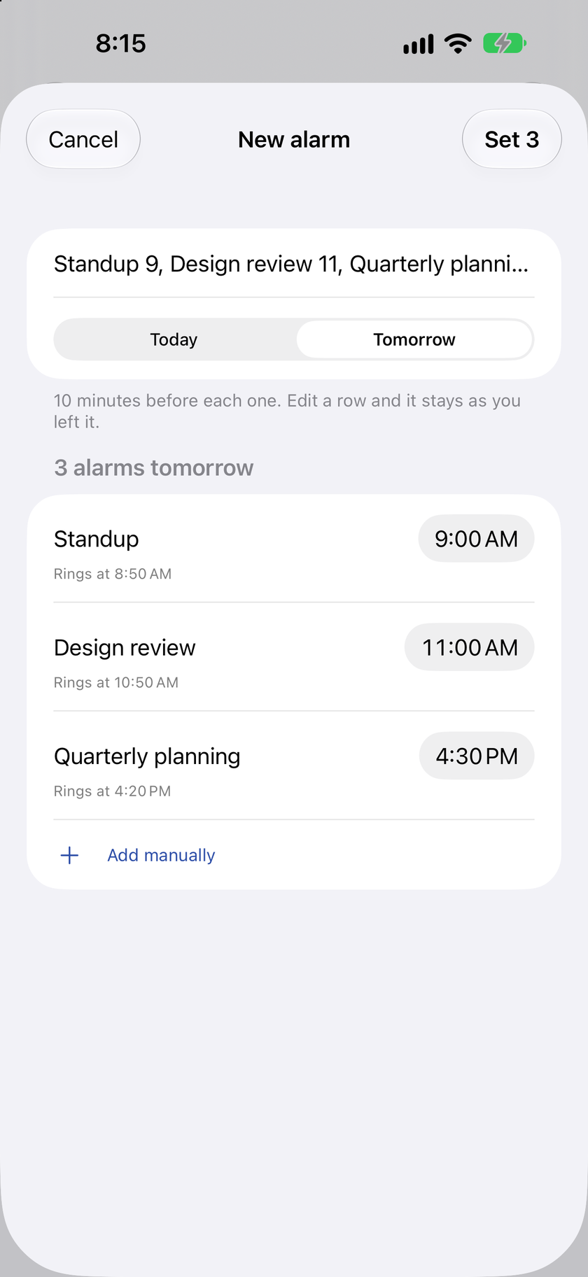 The new alarm sheet with three alarms typed on one line, parsed into Standup at 9:00, Design review at 11:00 and Quarterly planning at 4:30, each row showing the time it will ring