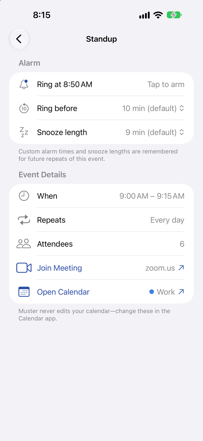 One event in Muster: an alarm to ring at 8:50 AM with its own ring-before and snooze lengths, then the calendar's own details for Standup&mdash;when, repeat, attendees, a link to join the meeting&mdash;under a note that Muster never edits your calendar
